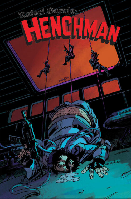 Rafael Garcia: Henchman #3 (2026)