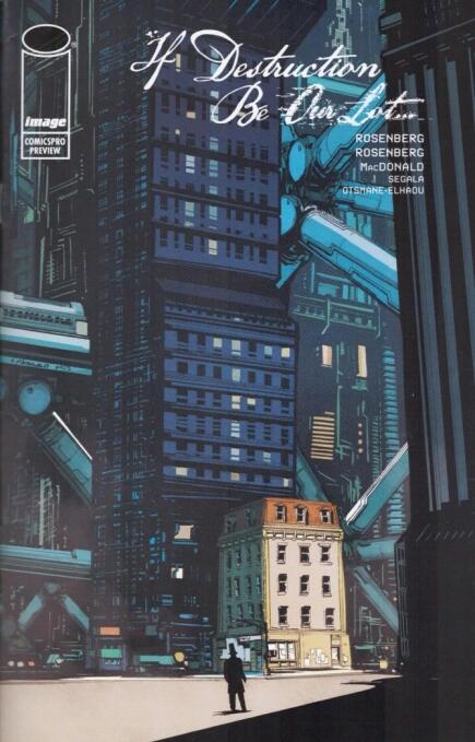 If Destruction Be Our Lot #Ashcan (2026)